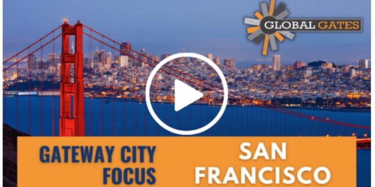 Gateway City Focus: San Francisco Bay Area